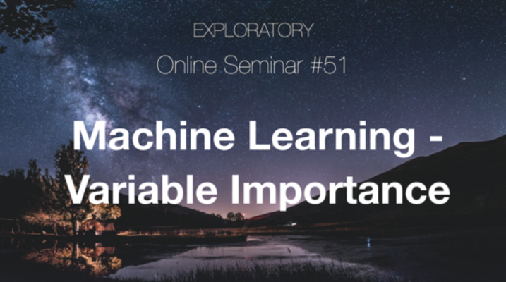 Online Seminar #51 - Machine Learning - How Variable Importance Works